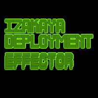 Izakaya Deployment - Effector