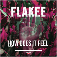 Flakee - How Does It Feel