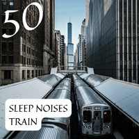 Train Sounds Channel, Train Ambiance, Peaceful Train, Sleep & Train, Sleep Music, Relaxing Music, Relaxation - Train Background Sound Loop (Sound for Sleep)