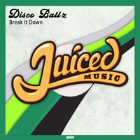 Disco Ball'z - Break It Down