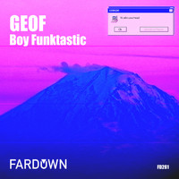 Boy Funktastic - Geof