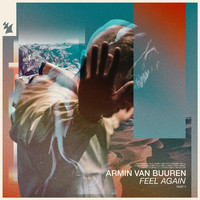 Armin van Buuren - Feel Again, Pt. 1