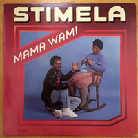 Stimela - Mama Wami