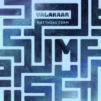 Matthias TORM - Valakaar