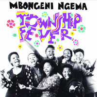 Mbongeni Ngema - Township Fever