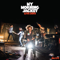 My Morning Jacket - MMJ Live, Vol. 1 (Live, 2015)