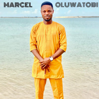Marcel - Oluwa’tobi