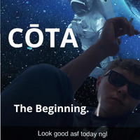 COTA - The Beginning. (Explicit)