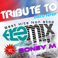 Disco Fever - Tribute To Boney M (Best Hits Non Stop)