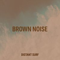 ABC Sleep - Brown Noise Distant Surf
