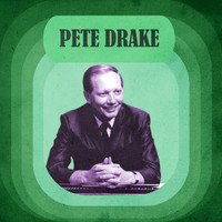 Pete Drake - Presenting Pete Drake
