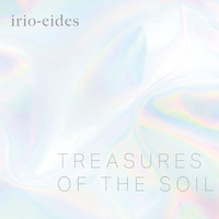 irio-eides - Treasures of the Soil