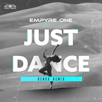 Empyre One - Just Dance (Denox Extended Mix)
