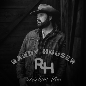 Randy Houser - Workin' Man