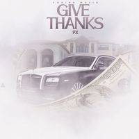 FX - Give Thanks