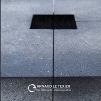 Arnaud Le Texier - Full Pressure EP