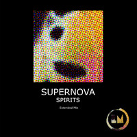 Supernova - Spirits (Extended Mix)