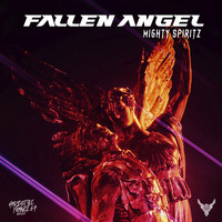 Mighty Spiritz - Fallen Angel