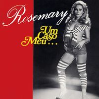 Rosemary - Um Caso Meu