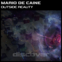 Mario De Caine - Outside Reality