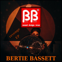 Bertie Bassett - Revenge EP