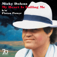 Micky Dolenz - My Heart is Failing Me / Piston Power
