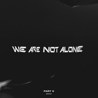 Ellen Allien - Ellen Allien Presents We Are Not Alone, Pt. 6