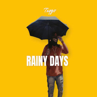 Taygo - Rainy Days (Explicit)