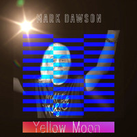Mark Dawson - Yellow Moon