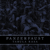 Panzerfaust - Tabula Rasa (Explicit)
