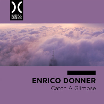 Enrico Donner - Catch a Glimpse
