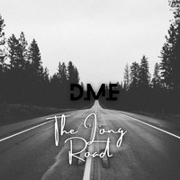 D.M.E - The Long Road (Explicit)