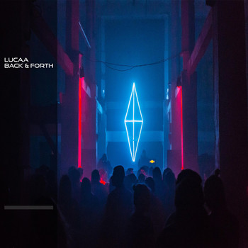 Lucaa - Back & Forth