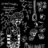 Inhumane - Emotionally Damaged