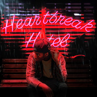 DeShawn - HEARTBREAK HOTEL (Explicit)