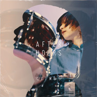 AFTER HOURS - CITRUS (feat. ベイ佐藤)