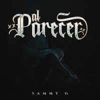 Sammy G - Al Parecer