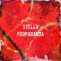Stellu - Propaganda