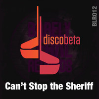 discObeta - Can't Stop the Sheriff