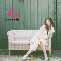 Siri Neel - Listen to Me