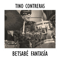 Tino Contreras - Betsabé Fantasía