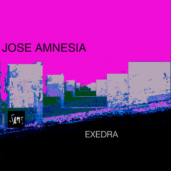 Jose Amnesia - Exedra