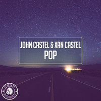 John Castel & Xan Castel - Pop