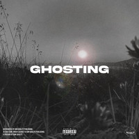 Ghost - GHOSTING (Explicit)