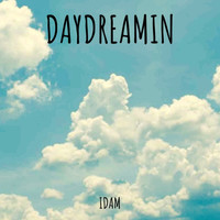 IDAM - DAYDREAMIN (Explicit)