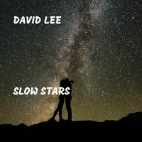 David Lee - Slow Stars