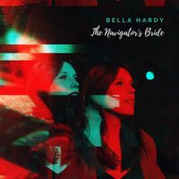 Bella Hardy - The Navigator's Bride
