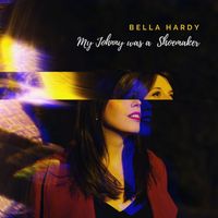 Bella Hardy - My Johnny was a Shoemaker