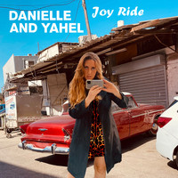 Danielle and Yahel - Joy Ride