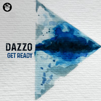 Dazzo - Get Ready